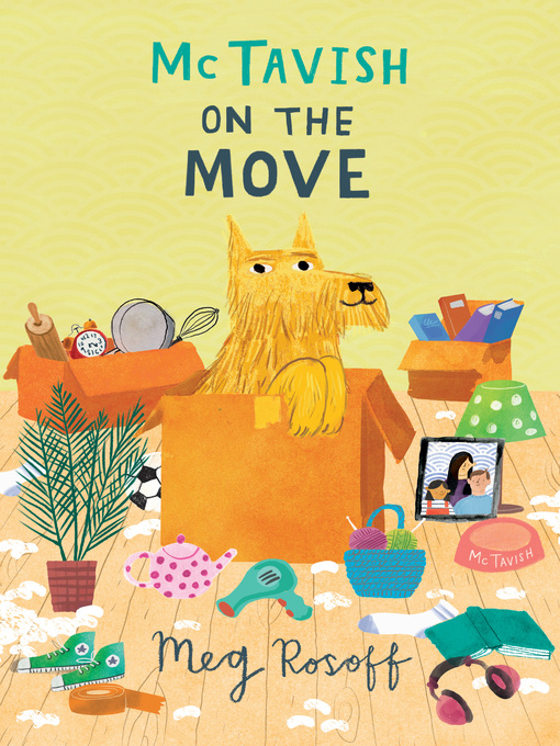 Title details for McTavish on the Move by Meg Rosoff - Available